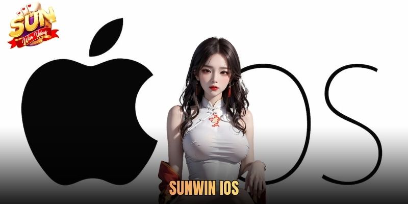 Hướng Dẫn Tải Sunwin IOS Nhanh Chóng Và An Toàn Cho Người Mới